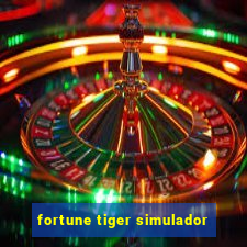 fortune tiger simulador